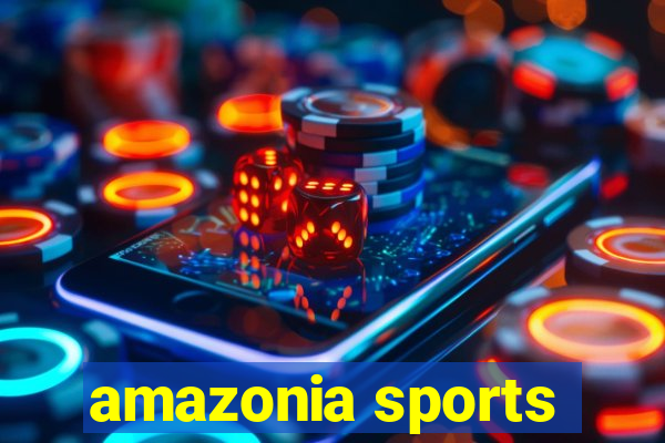 amazonia sports